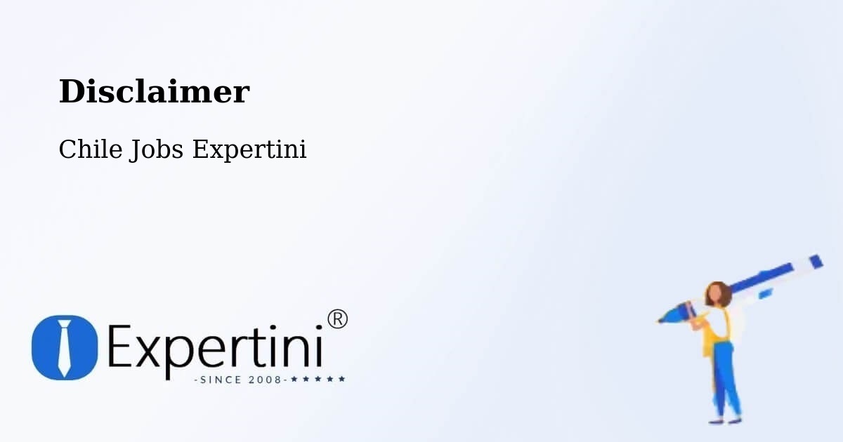 Disclaimer – Isla De Pascua - Chile Jobs Expertini